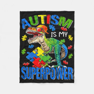 Dinosaur Rex Autism Is My Superpower Autism Awaren Fleece Blanket