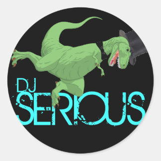 dinosaur, SERIOUS, DJ Classic Round Sticker