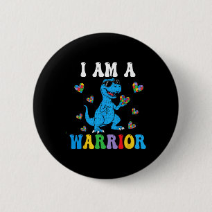 Dinosaur T-rex Kids I Am A Warrior Autism Kids Boy 6 Cm Round Badge