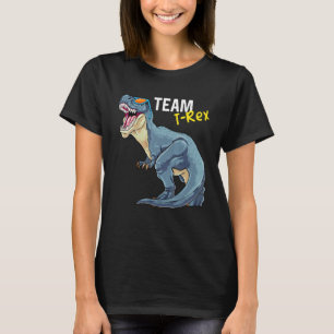 Dinosaur Team Rex Tyrannosaurus Rex Cute Paleontol T-Shirt