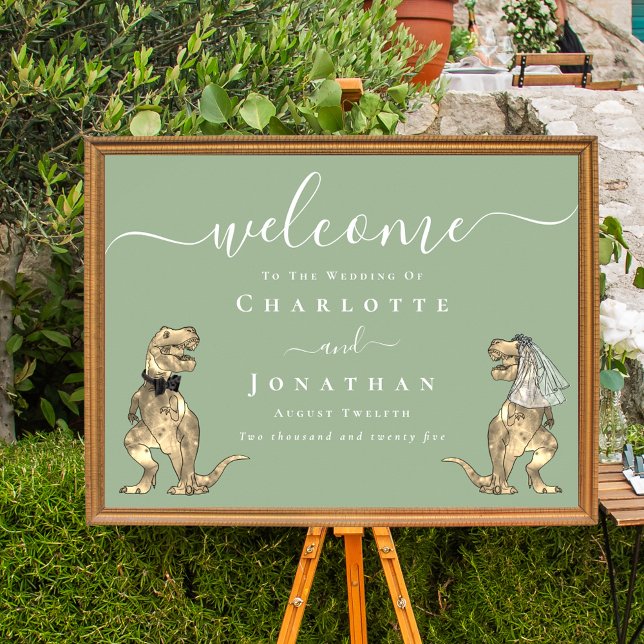 Dinosaur Theme Sage Green Wedding Welcome Sign (Sage green Dinosaur wedding welcome sign Elegant script T-Rex bride and groom dino fun)