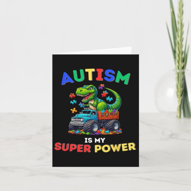 Dinosaur Trex Autism Is My Superpower Autism Aware Card (Front)