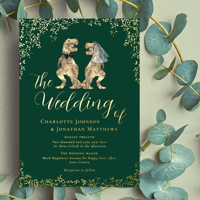 Dinosaur Wedding Dark Green and Gold (Dinosaur wedding t-Rex bride and groom dark green gold foil wedding invitation Elegant script )