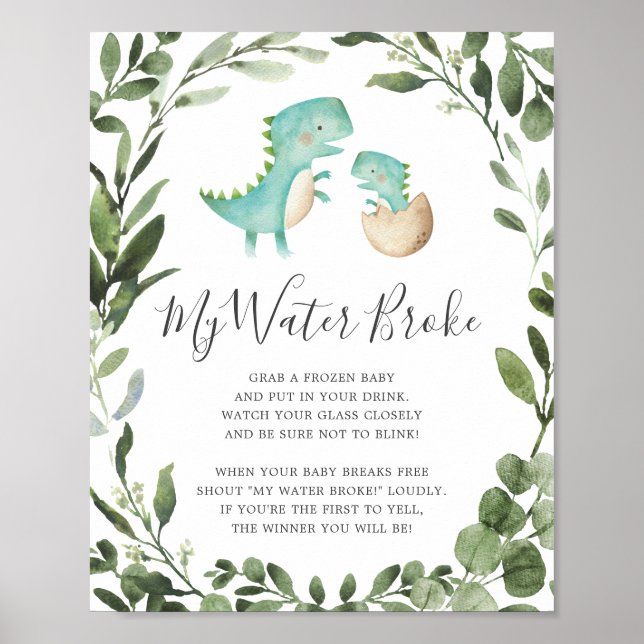 Dinosaurs Baby Shower My Water Broke Sign (Front)