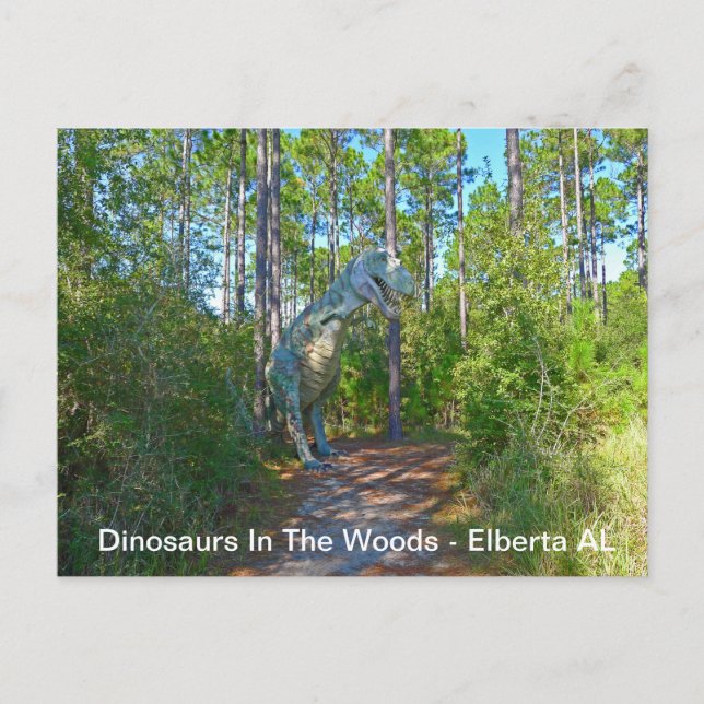 Dinosaurs In The Woods - Elberta AL Postcard (Front)