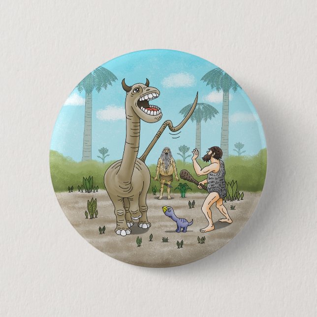  Dinosaurs meets the Stone Age 6 Cm Round Badge (Front)