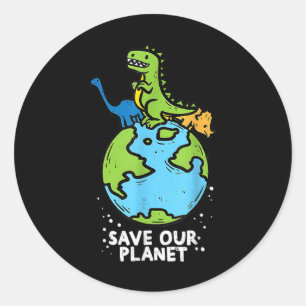 Dinosaurs Save Our Planet Cute Earth Day Boys Kids Classic Round Sticker