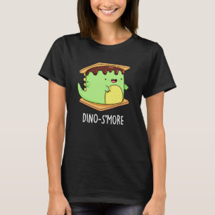 Dinosmore Funny Dinosaur Pun Dark BG T-Shirt