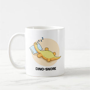 Dinosnore Funny Sleeping Dinosaur Pun  Coffee Mug