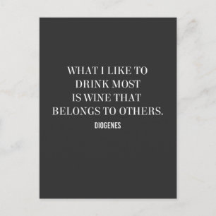 Diogenes Wine Belongs to Others Quote Postcard