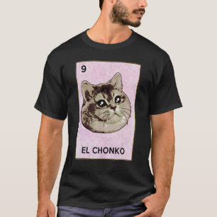 Dios Mio Oh Lord Chonk El Chonko Mexican Cat Meme T-Shirt