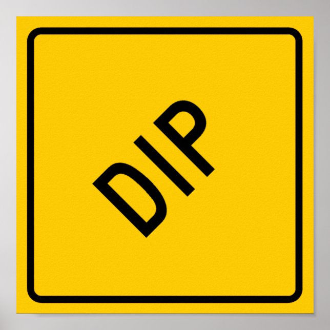 Dip Highway Warning Sign (Front)