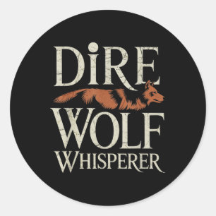 Dire Wolf Whisperer Grunge Classic Round Sticker