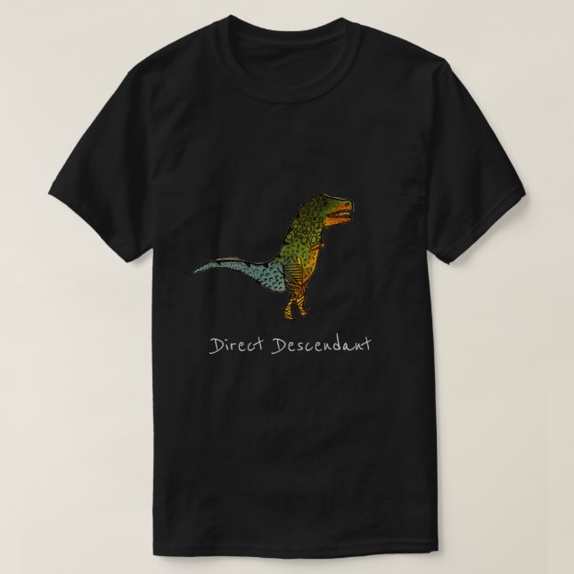Direct descendant funny slogan T-Rex dinosaur art T-Shirt (Design Front)