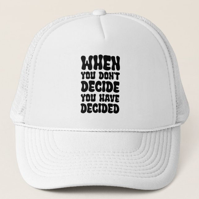 Direction Through Decisions Trucker Hat (Front)