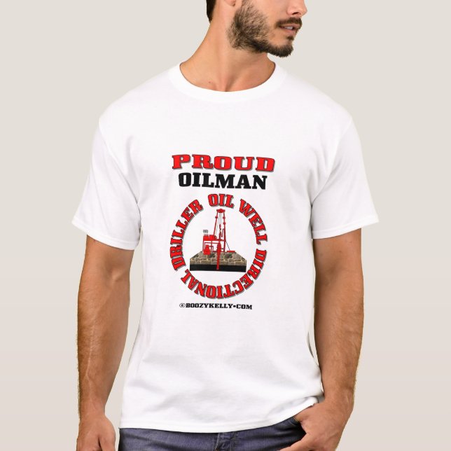 Directional Driller,T-Shirt,Oil Well,Oil Field,Oil T-Shirt (Front)