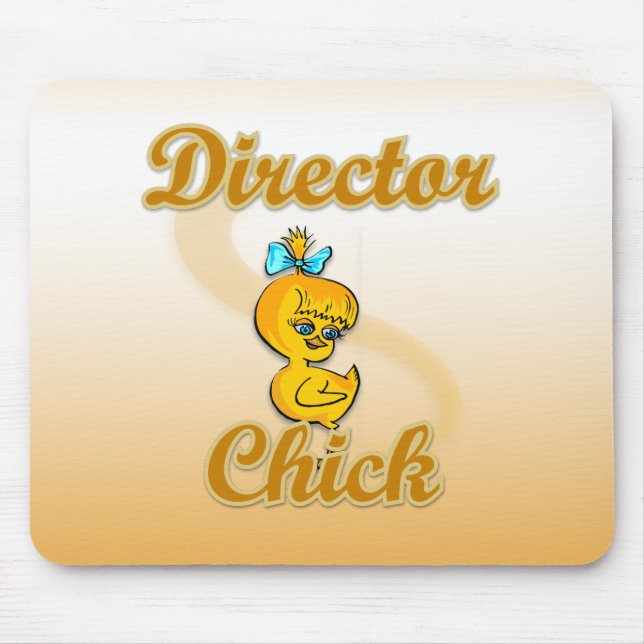 Director Chick Mouse Pad (Front)