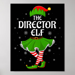 Director Elf Christmas Family Girls Women Elf Squa Poster