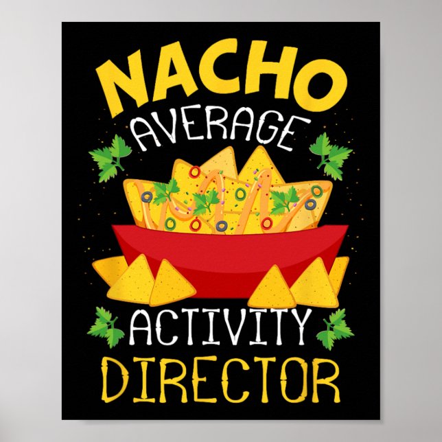 Director Nacho Average Activity Director Cinco De  Poster (Front)
