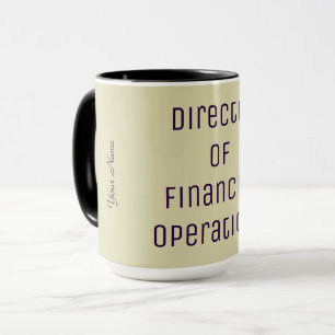 "Director of Financial Operations" Mug
