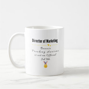 Director of Marketing Coffee Mug