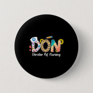 Director Of Nursing Director Nurse Director 1 6 Cm Round Badge