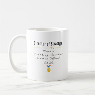 Director of Strategy Coffee Mug