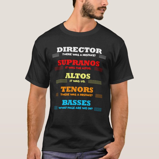 Director There Was Mistake Music Choir Musician Ap T-Shirt (Front)