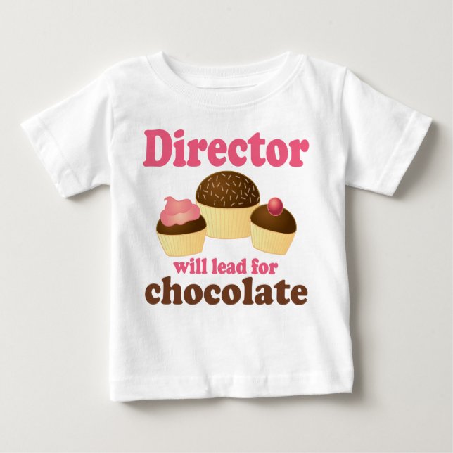 Director Will Lead for Chocolate Baby T-Shirt (Front)