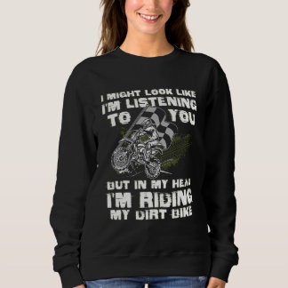 Dirt Bike For Men Women Dirtbike Motorcycle Riding Sweatshirt