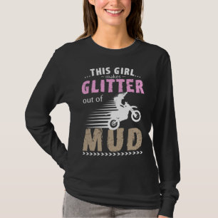 Dirt Bike Gear For Women Funny Girls Motorcycle T-Shirt