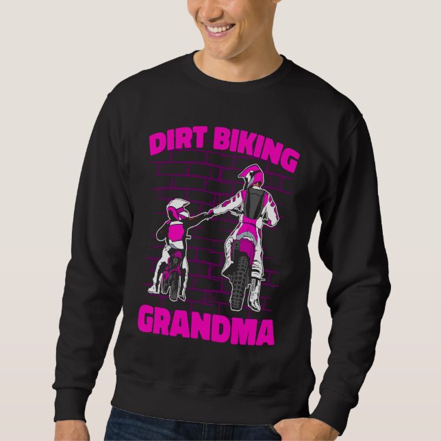 Dirt Bike Grandmother Mx Motocross Dirt Biking Gra Sweatshirt (Front)