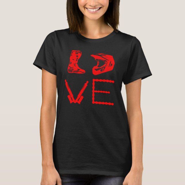 DIRT BIKE LOVE Motorcycle Motocross Enduro T-Shirt (Front)