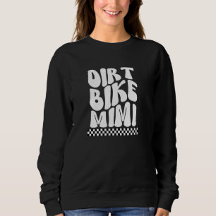 Dirt Bike Mimi Groovy Grandma Mimi Of A Dirt Biker Sweatshirt