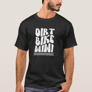 Dirt Bike Mimi Groovy Grandma Mimi Of A Dirt Biker T-Shirt