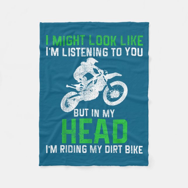 Dirt Bike Motocross Enduro Funny Quote Motorcycle  Fleece Blanket (Front)