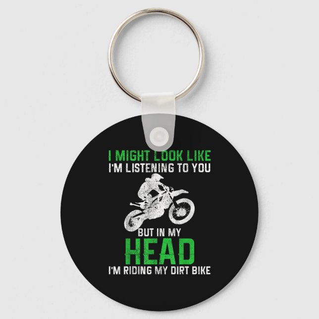 Dirt Bike Motocross Enduro Funny Quote Motorcycle  Key Ring (Front)