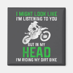 Dirt Bike Motocross Enduro Funny Quote Motorcycle Magnet