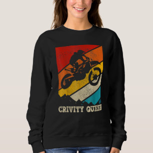 Dirt Bike Rider Gravity Check Motocross Gravity Qu Sweatshirt
