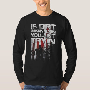 Dirt Bike Rider Supercross Mx Motocross Ride T-Shirt