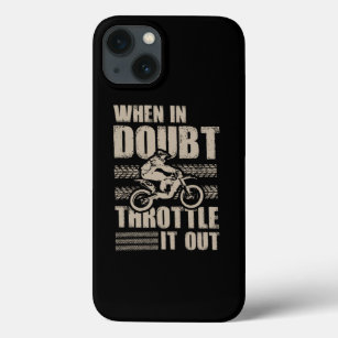 Dirt Bike Throttle It Out Funny Motocross Gift Tee iPhone 13 Case