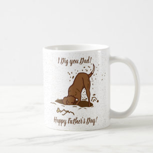 Dirt Digging Dogs - Happy Father's Day. Coffee Mug