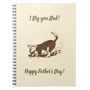 Dirt Digging Dogs - Happy Father's Day dog dad. Notebook