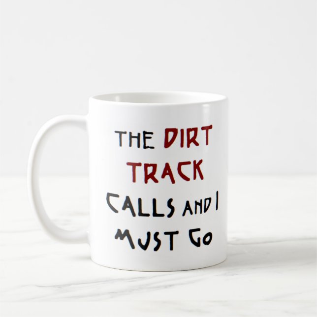 dirt track calls coffee mug (Left)