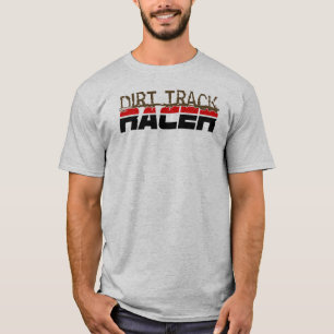 Dirt Track Racer T-Shirt