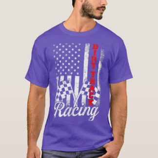 Dirt Track Racing American Flag Race Car Racecar   T-Shirt