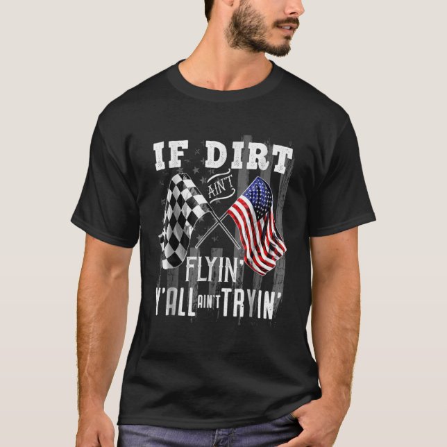 Dirt Track Racing Motocross Stock Car Racing T-Shirt (Front)