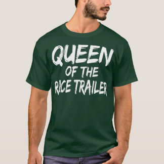 Dirt Track Racing Queen Of The Race Trailer T-Shirt