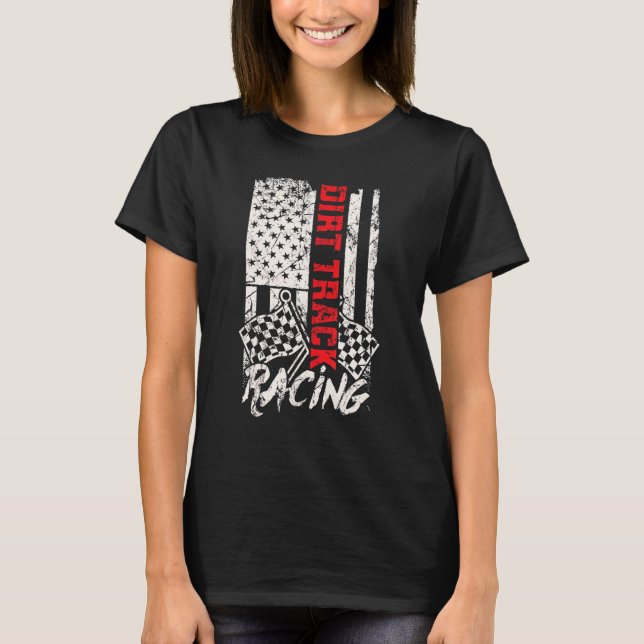 Dirt Track Racing  Racing Costume Motorcycles T-Shirt (Front)
