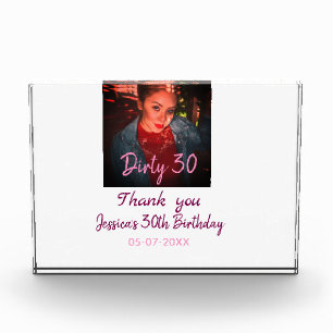 Dirty 30 Birthday add name pink add photo date Block